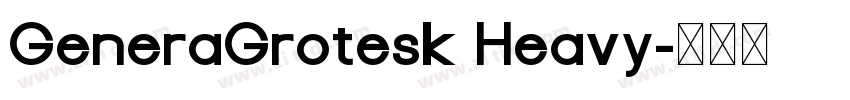 GeneraGrotesk Heavy字体转换